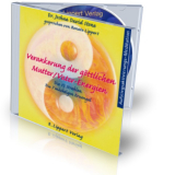 Aufstiegsaktivierungen: Verankerung der göttlichen Mutter- und Vaterenergien