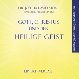 Gott, Christus und der Heilige Geist