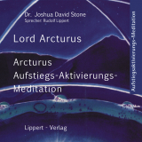 Arcturus Aufstiegsaktivierungs- Meditation